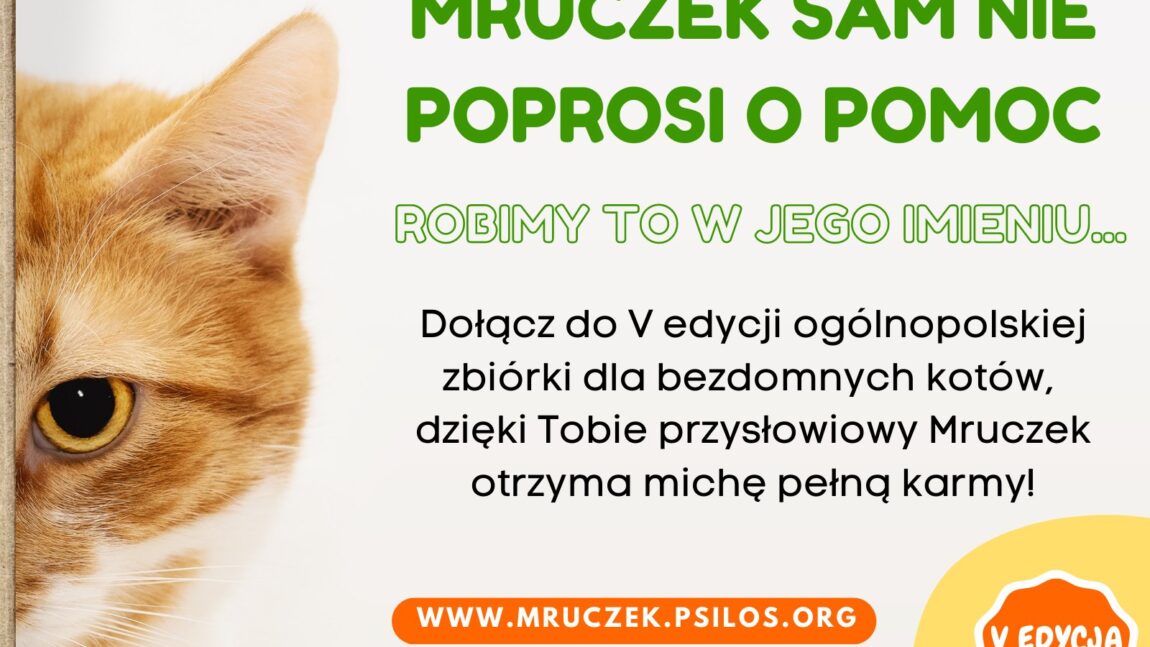 Mruczek sam nie poprosi o pomoc – V edycja akcji