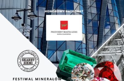 Festiwal Minerałów i Biżuterii – „Skarby Ziemi”, EC1 Łódź