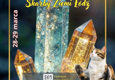 Zapraszamy na Festiwal Minerałów i Biżuterii „Skarby Ziemi” w EC1
